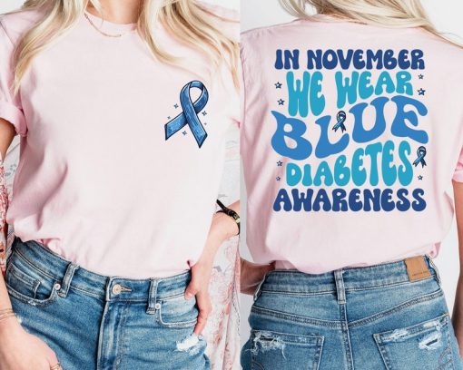 In November We Wear Blue Shirt, Diabetes Awareness Shirt