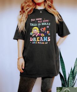 Retro 90s Lizzie McGuire Shirt, This Is What Dreams Are Made Of Gift