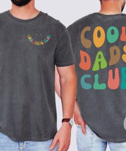 Cool Dads Club Shirt, Fathers Day Tshirt, Gift For New Dad