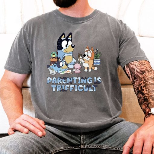 Bluey Dad Shirt, Bluey Parenting Is Trifficult Shirt