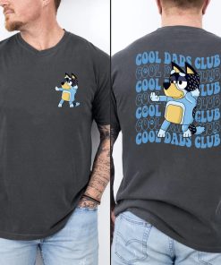 Cool Dad Club Bluey Shirt, Bluey Dad Shirt, Bluey Family Shirt