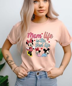 Mom Life Is The Best Life Shirt, Disney Mommy T-Shirt