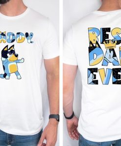 Cute Bluey Daddy Classic 2 Side Shirt, Bluey Best Dad Ever Tshirt