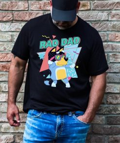 Bluey Rad Dad Shirt, Rad Dad Tshirt, Bluey Bandit Shirt