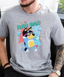 Bluey Rad Dad Shirt, Rad Dad Tshirt, Bluey Bandit Shirt