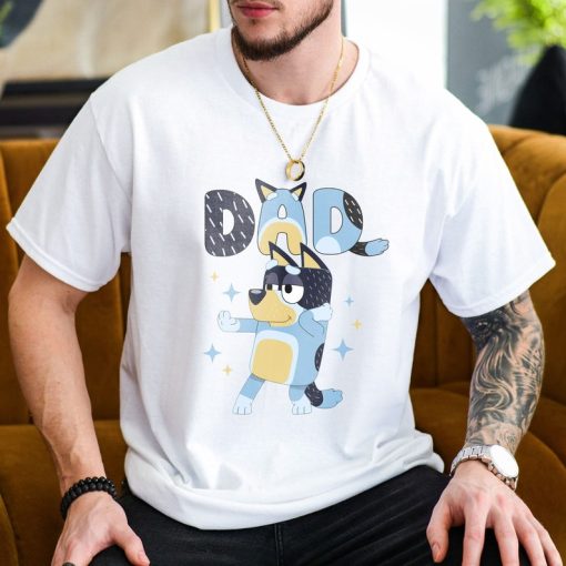 Bluey Dad Shirt, Best Dad Ever Bluey Shirt, Bluey Father's Day Shirt