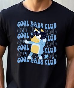 Cool Dad Bluyye Shirt, Bluyye Father's Day Shirt, Cool Dad Club Shirt