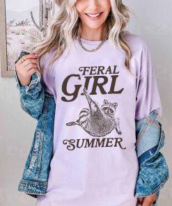 Feral girl summer raccoon meme vintage shirt for her