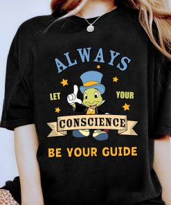 Retro Jiminy Cricket Always Let Your Conscience Be Your Guide Shirt