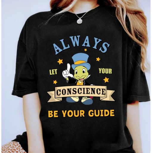 Retro Jiminy Cricket Always Let Your Conscience Be Your Guide Shirt