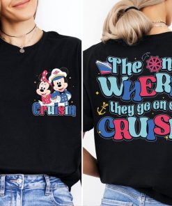 The One Where They Go On A Cruise Shirt, Disney Cruisin T-Shirt