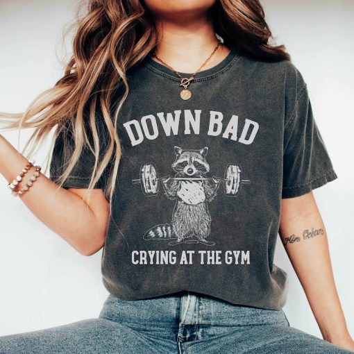 Down Bad Crying At The Gym Racoon Meme Shirt