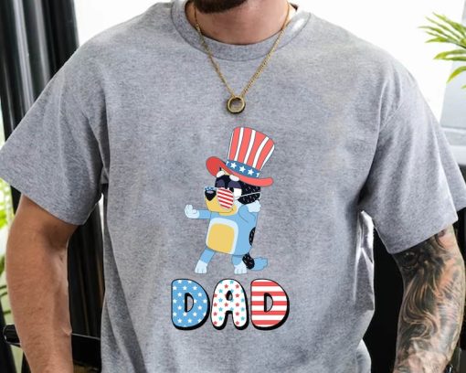 Bluey Dad Happy 4th Of July Shirt, Bluey Dad Shirt