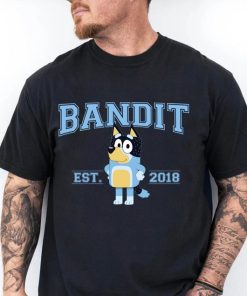 Bandit Heeler EST 2018 Shirt, Bluey Dad Shirt