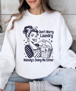 Don't Worry Laundry Shirt, Trendy Retro Housewife T Shirt