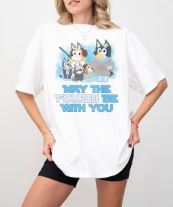 Bluey May The 4th Be With You Shirt, Bluey Shirt