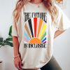 The Future is Inclusive Shirt, Rainbow Pride Tee, Trans Rights Top