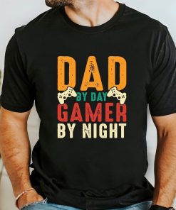 Dad By Day Gamer By Night Shirt, Cool Dada Shirt, Gift For Papa