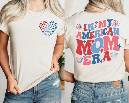 In My American Mama Era Shirt - American Mother T-Shirt - 4th Of July