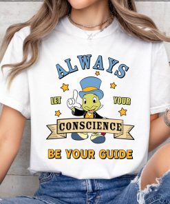 Retro Jiminy Cricket Always Let Your Conscience Be Your Guide Shirt