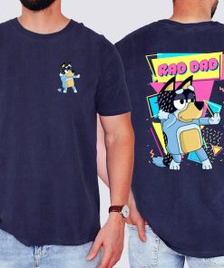 Bluey Rad Dad T-Shirt, Rad Dad Front And Back Shirt