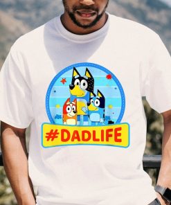 Bluey Dadlife Shirt, Bluey Dad Shirt, Bluey Family Matching Shirt