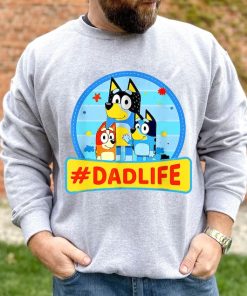 Bluey Dadlife Shirt, Bluey Dad Shirt, Bluey Family Matching Shirt