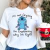 Stitch I’m Not Arguing Shirts, Kids Stitch Shirts, Stitch Shirts