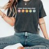 Comfort Colors Tee, Feel Your Feelings, Happy Shirt