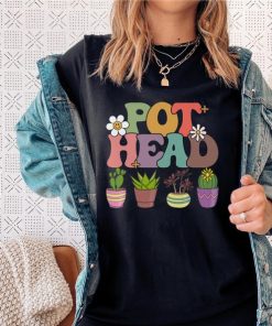 Pot Head Shirt, Plant Lover Gift, Crazy Plant Lady, Plant Mom Shirt