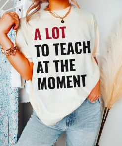 Trendy Teacher Shirt Swift Concert New Teach Back to School Funny Cute