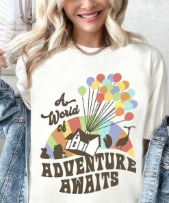 Disney Up A World Of Adventure Awaits Shirt, Magic Kingdom T-shirt