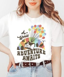 Disney Up A World Of Adventure Awaits Shirt, Magic Kingdom T-shirt