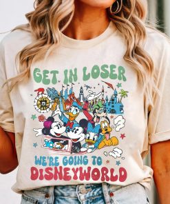 Retro Mickey & Friends Get In Loser We’Re Going To Disney World Shirt