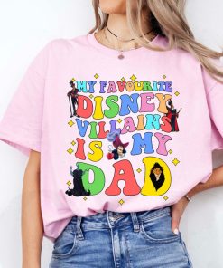 My Favorite Disney Villains is My Dad Shirt, Disney Dad Era Shirt