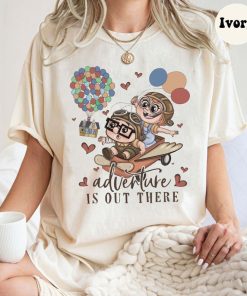 Adventure is Out There Comfort Colors Shirt, Up Balloon Shirt