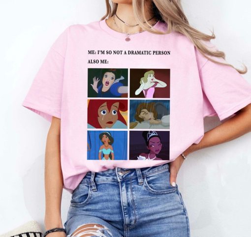 Disney Princess Not Dramatic Meme Panel Funny Shirt