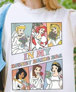 Disney Princess In My Bride Era Shirt