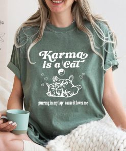 Comfort Colors® Karma Is a Cat T-Shirt, Cat Lover T-Shirt,