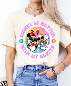 Disney Is Better With My Bestte T-Shirt