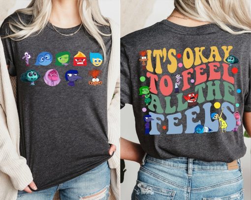 Inside Out All Emotions T-Shirt, It's Okay To Feel All The Feels Shirt