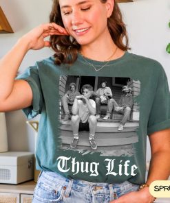 Comfort Colors Golden Girls Thug Life Shirt, Stay Golden Squad Tee