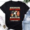 We Owe Our Veterans Everything T-Shirt