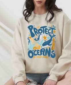 Protect Our Oceans Hoodie, Respect The Locals Sweatshirt