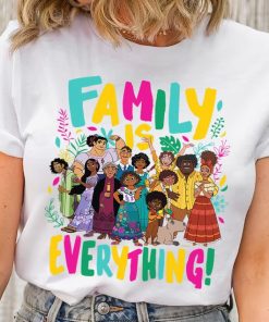 Disney Encanto Characters Group Family Is Everything! Shirt