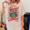 No one is illegal on stolen land shirt | anti racist | feminist