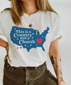 This is a country not a church shirt | women's rights