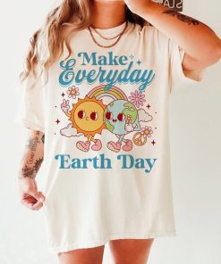 Make everyday earth day shirt | earth day shirt for teacher