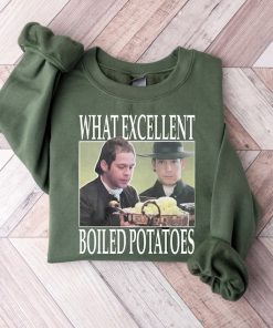 Boiled Potatoes Funny Meme Sweatshirt, Pride and Prejudice Sweatshirt