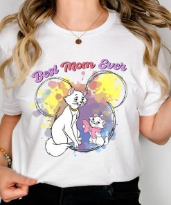 Best Mom Ever Shirt, Aristocats And Kitty Tee